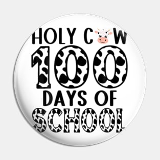 Holy Cow 100 Days Of School Teachers Students Pin