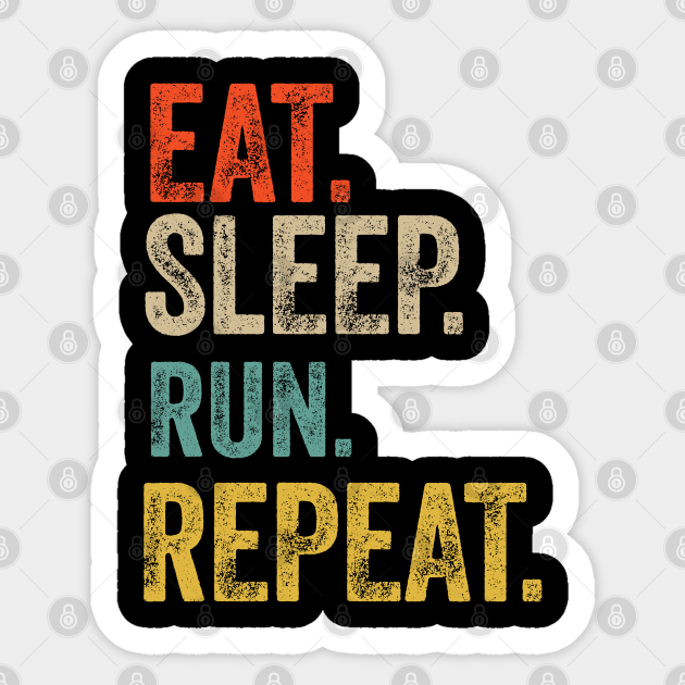 Eat sleep run repeat retro vintage - Run - Sticker