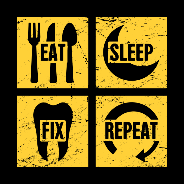 Eat, Sleep, Fix, Repeat | Funny Orthodontics by MeatMan