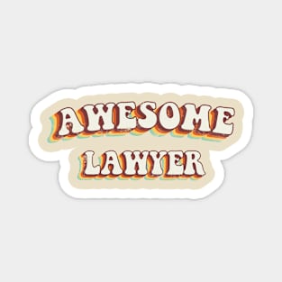 Awesome Lawyer - Groovy Retro 70s Style Magnet