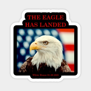 The Eagle Has Landed Inauguration Commemorative Magnet