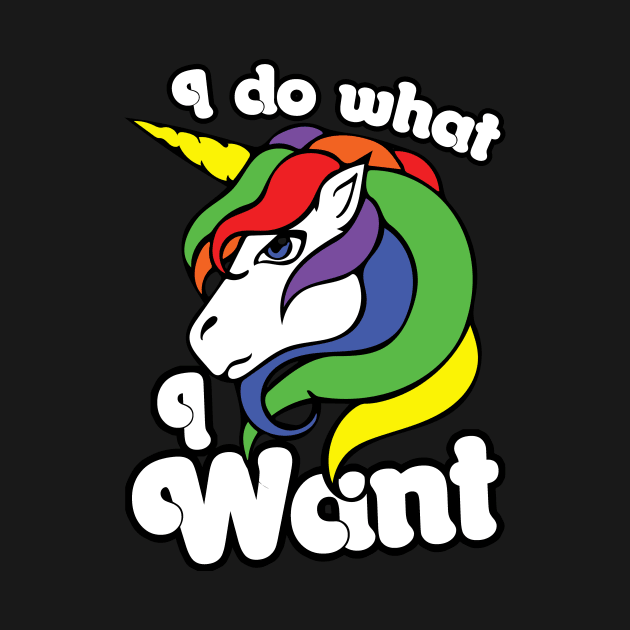 I do what I want unicorn by bubbsnugg