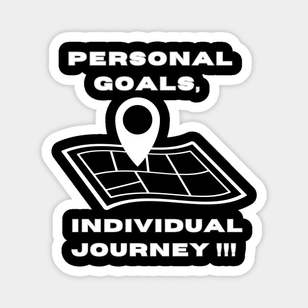 Personal Goals, Individual Journey Magnet by Skandynavia Cora