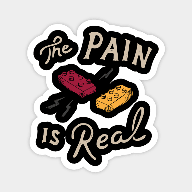 Real Pain Magnet by skitchman