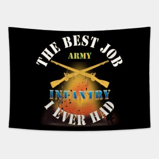 The Best Job I ever had  - Infantry w White Txt - w Explode X 300 Tapestry