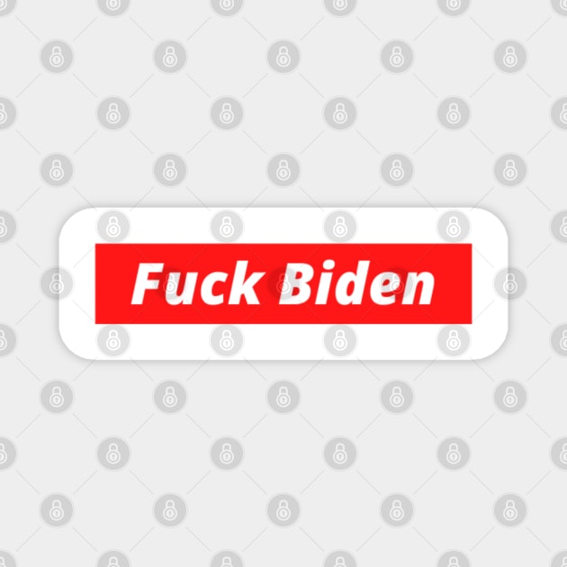 FUCK BIDEN Magnet by Rebelion