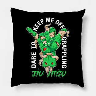 Dare to keep me off jiu-jitsu neon green Pillow