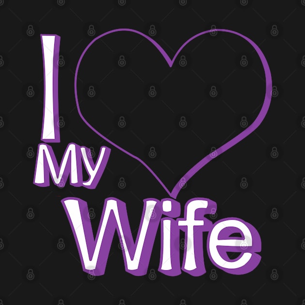 i love my wife black by persa