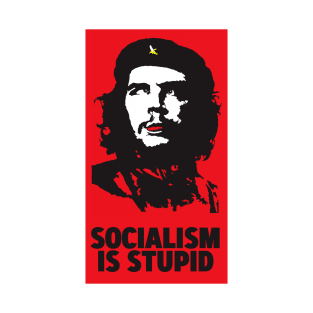 Socialism Is Stupid T-Shirt