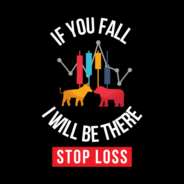 if you fall, i will be there stop loss by Leap Arts