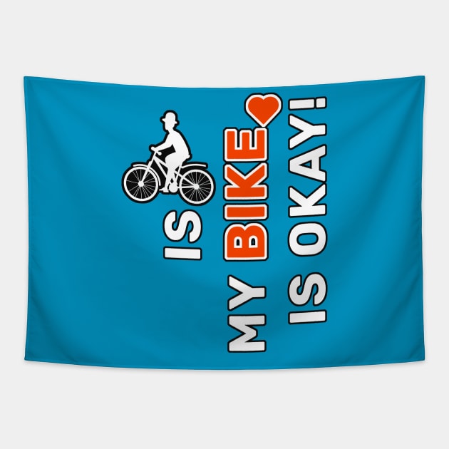 is my bike is okay! Tapestry by artebus