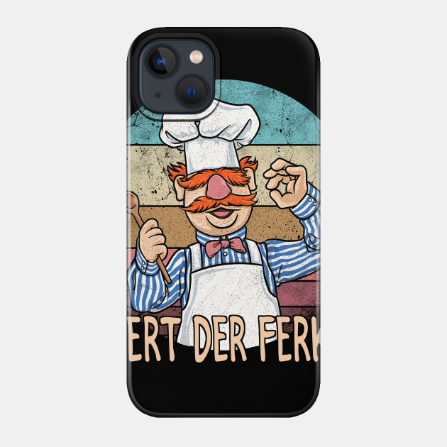 the swedish chef - Vert Der Ferk - Phone Case