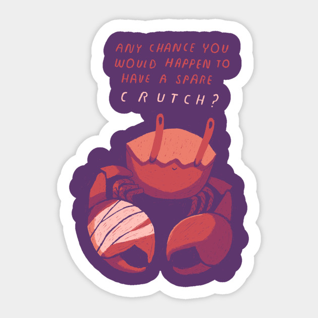 crippled crab crutch - Crab - Sticker