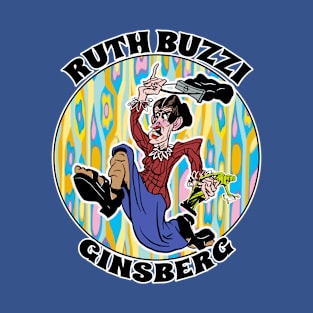 Ruth Buzzi Ginsberg T-Shirt