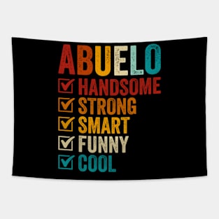Abuelo Handsome Strong Smart Funny Cool Fathers Day Tapestry