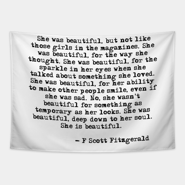 She Was Beautiful Fitzgerald Quote F Scott Fitzgerald Tapestry Teepublic Uk