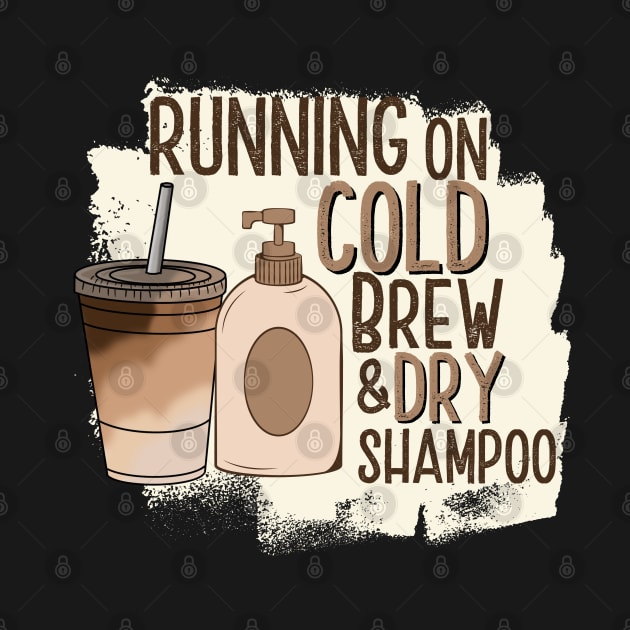 Running On Cold Brew Dry Shampoo by JB.Collection