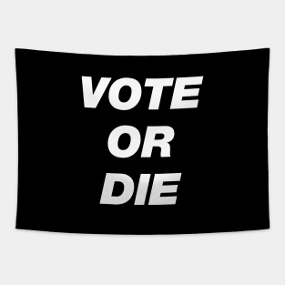 Vote or die Tapestry