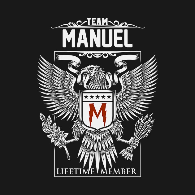 Team Manuel Lifetime Member | Manuel First Name, Manuel Family Name, Manuel Surname by WiseCookoPTvo