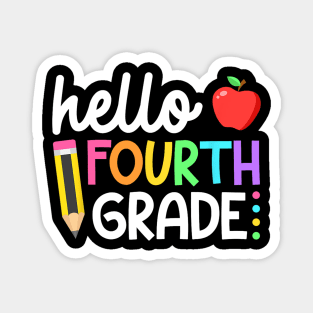 Hello Fourth Grade Team 4th Grade Back to School Teacher Magnet