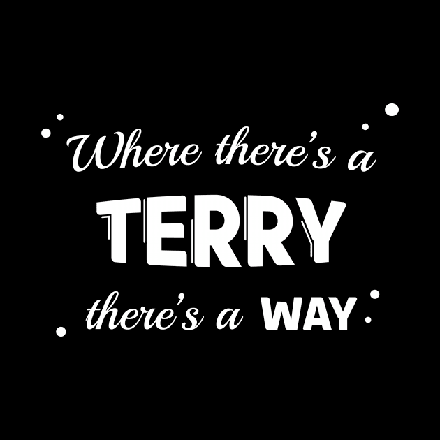 Terry Name Saying Design For Proud Terrys by c1337s