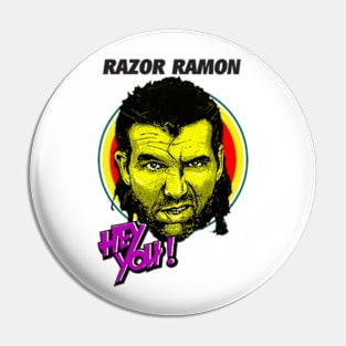 Hey You Razor Ramon 1958-2022 Thank For The Memories Pin