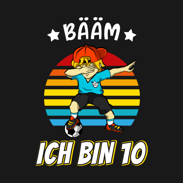 Fußball Fußballer Dab Junge 10. Bday by Foxxy Merch