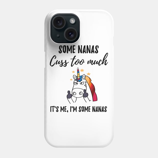 Nanas cuss too much Phone Case by IndigoPine