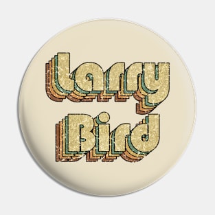 Larry Bird // Vintage Rainbow Typography Style // 70s Pin