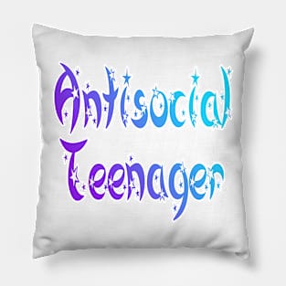 Antisocial Teenager V3 Pillow