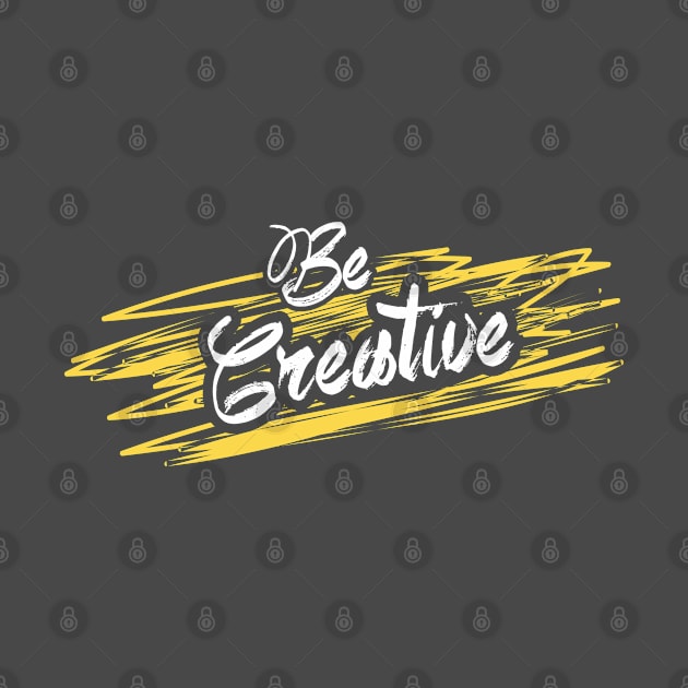 Be creative! by variantees