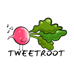 Tweetroot T-Shirt