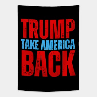 TAKE AMERICA BACK AGAIN! Tapestry