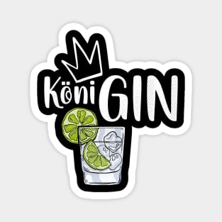 GIN Königin - Geschenk Idee für Gin Verkostungen Magnet