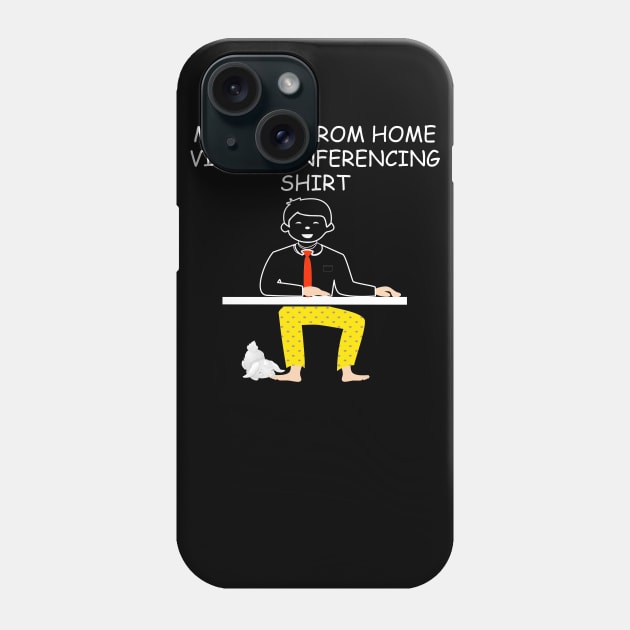 this is my work from home video-conferencing shirt Phone Case by DODG99