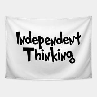 Independent Thinking is a thinking differently saying Tapestry
