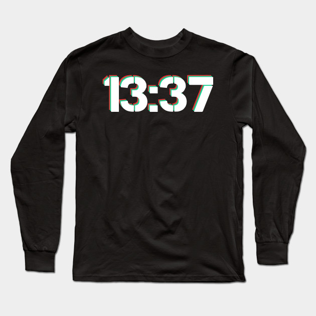 13 37 Elite Leet 1337 Shirt Elite Long Sleeve T Shirt Teepublic