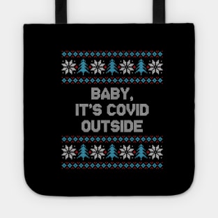 Baby It's COVID Outside Funny Christmas 2020 Tote