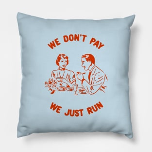 Dine and Dash Pillow