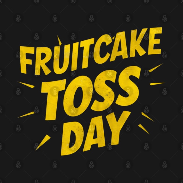 Fruitcake Toss Day by Ruru Project Studio