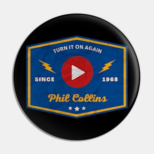 Phil Collins // Play Button Pin