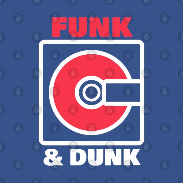 funk & dunk by BVHstudio