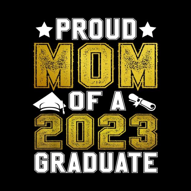 Proud Mom Of A 2023 Graduate Senior Graduation by cogemma.art