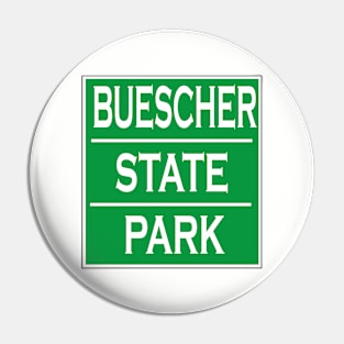 BUESCHER STATE PARK Pin