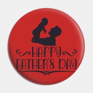 Happy Fathers Day Pin