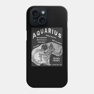 Negative Traits of an Aquarius Phone Case