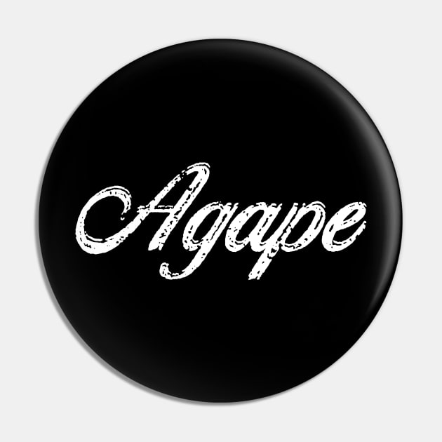 Agape - God's perfect love Pin by PacPrintwear8