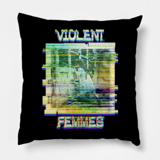 Violent Femmes Glitch Pillow