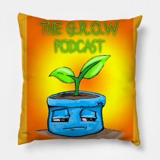 The G.R.O.W. Podcast Pillow