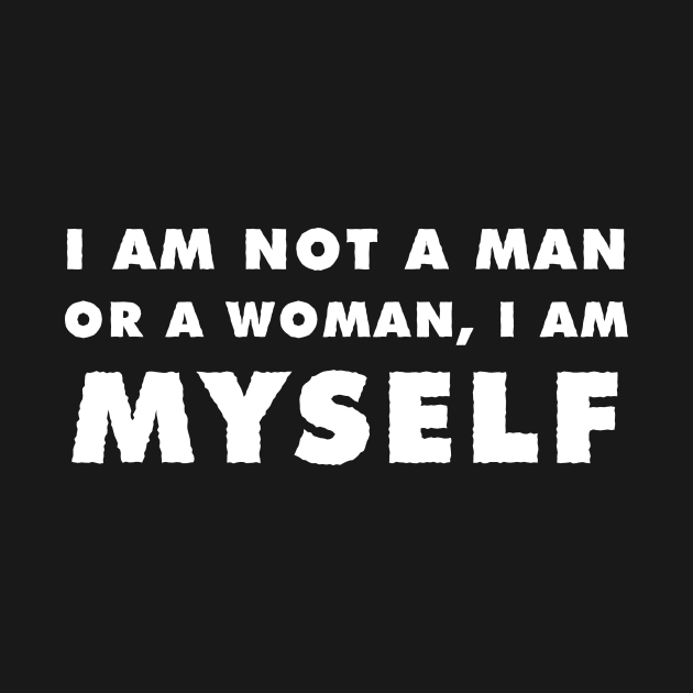 I am myself - Dark by banditotees